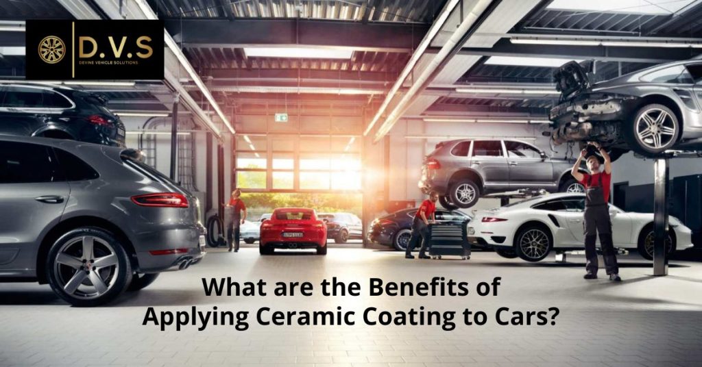 What are the Benefits of Applying Ceramic Coating to Cars