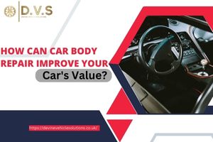 How Can Car Body Repair Improve Your Car’s Value?
